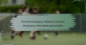 Vincent Kompany: Infancia, Carrera temprana, Anecdotas personales